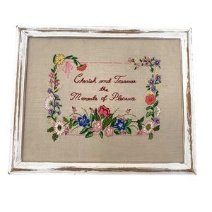 “Cherish and treasure the moments of pleasure” Embroidered sign wall art decor